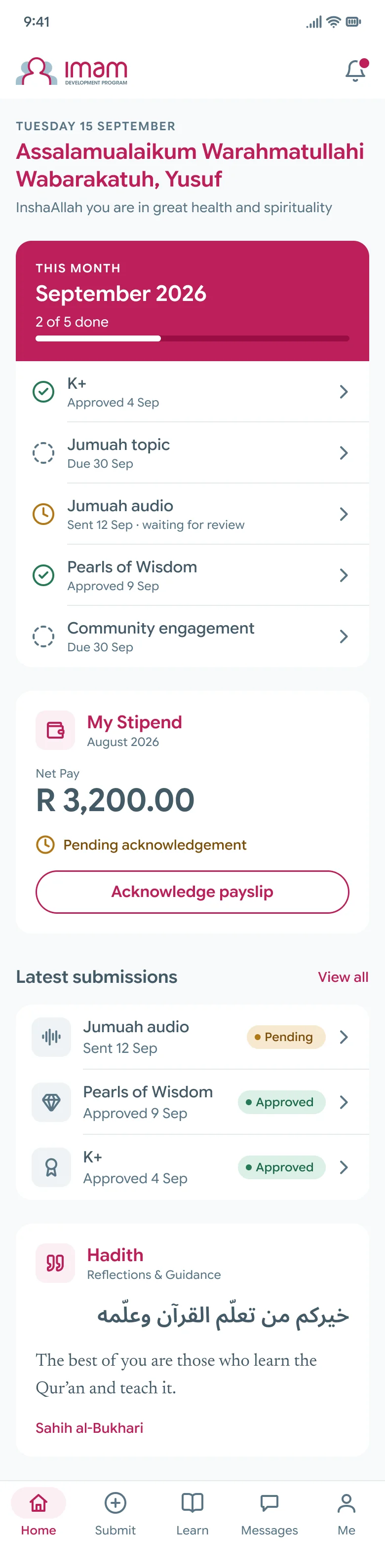Imam Home: a greeting, a card for September 2026 showing 2 of 5 done with each of the five monthly items and its status, the stipend with a payslip to acknowledge, latest submissions and a hadith