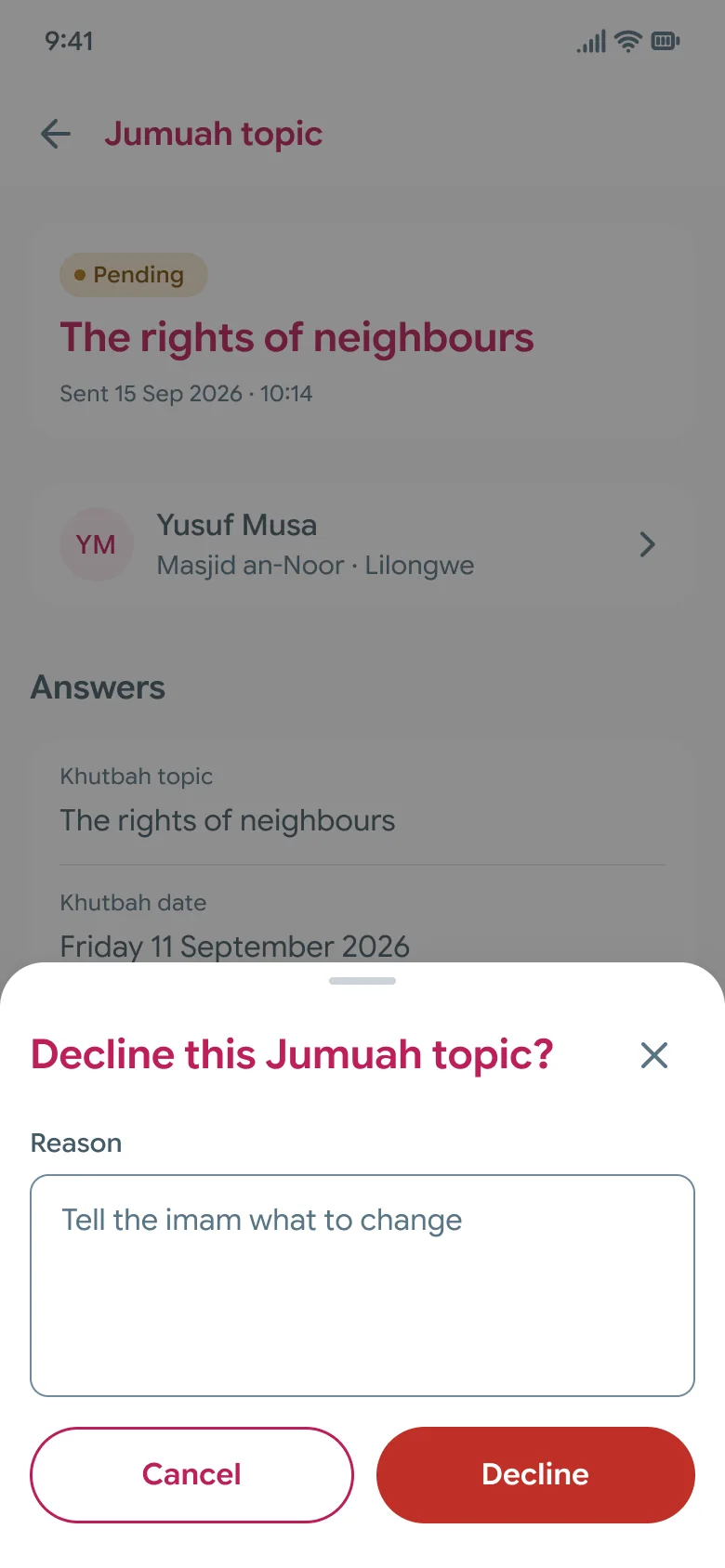 A sheet over the dimmed screen titled Decline this Jumuah topic, with a reason field that says Tell the imam what to change, and Cancel and Decline
